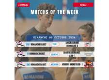 Matchs of the Week - 5 et 6 Octobre 2024